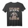 Feuerwehrmann T-Shirt - Lustiges Feuerwehr Outfit für Papa & Feuerwehrfrau zum Vatertag & Geburtstag