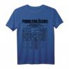 Männer Problemlösung - Prozessdiagramm lustiges Sprüche T-Shirt | Geschenk für Ingenieure, Ärzte, Mathematiker & Nerds