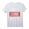 True Crime Junkie Mordfälle Echte T-Shirt  Perfektes Geschenk für Krimi- und Serienmörder-Fans zum Geburtstag oder Überraschung