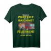 Feuerwehr Maschinist T-Shirt mit Spruch  Lustiges Feuerwehr HLF Motiv für Feuerwehrleute & Retter