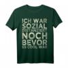 Ich war sozial distanziert bevor es cool war - Lustiges Quarantäne T-Shirt für Introvertierte & Schüchterne, perfektes Geschenk für 2020