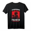 Feuerwehrmann T-Shirt - Weil Auch Polizisten Helden Brauchen | Lustiges Geschenk für Feuerwehrhelden, Papa & Familie