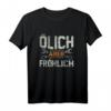 Ölich aber Fröhlich - Lustiges KFZ Mechaniker & Mechatroniker T-Shirt als Geschenk für Schrauber, Ehemann & Vater