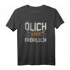 Ölich aber Fröhlich - Lustiges KFZ Mechaniker & Mechatroniker T-Shirt als Geschenk für Schrauber, Ehemann & Vater