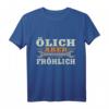 Ölich Aber Fröhlich Schrauber Garage KFZ-Mechaniker Spruch T-Shirt  Lustiges Werkstatt-Shirt für Kfz-Profis, Gesellen & Meister