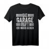Die Garage Ruft Ich Muss Gehen KFZ Mechaniker T-Shirt  Perfektes Geschenk für Auto- & Motorradschrauber, Tuning-Fans & Werkstattprofis