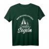 Mir Reichts Ich Geh Segeln Regatta Segler Kapitän T-Shirt  Perfektes Geschenk für Segler, Kapitäne & Segelboot-Enthusiasten