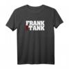 Frank the Tank T-Shirt  Cooles Geschenk für Männer zum HapBunny, Soldaten & Militär Fans, Überraschung für Pioniere und Rekruten