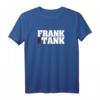 Frank the Tank T-Shirt  Cooles Geschenk für Männer zum HapBunny, Soldaten & Militär Fans, Überraschung für Pioniere und Rekruten