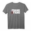 Frank the Tank T-Shirt  Cooles Geschenk für Männer zum HapBunny, Soldaten & Militär Fans, Überraschung für Pioniere und Rekruten