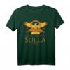 Antike Rom T-Shirt mit Lucius Cornelius Sulla Felix  SPQR Geschenk für Historiker, Lehrer & Geschichtsinteressierte
