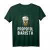 Laryngoskop & Intensivpflege Anästhesie - Barista Propofol T-Shirt für Mediziner, Pflegepersonal & Humorvolle Medizinbekleidung