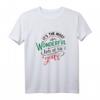 Weihnachtsmann, schöne Zeit, Wonderful Time - Originelles Weihnachtsmotiv T-Shirt für Festliche Weihnachten & Weihnachtsfeier