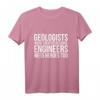 Funny Geologie T-Shirt - Geologen und Ingenieure brauchen auch Helden, Earth Science, Rock & Strukturgeologie