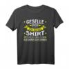 Geselle 2022 Abschluss T-Shirt  Originelles Handwerker Geschenk für Gesellenprüfung & Abschlussfeier