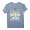 Herren Küchenchef Spruch Geschenk - Lustiges Koch Lehrling & Gesellen T-Shirt für Köche, Meister & Freunde mit Humor