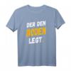 Herren Bodenleger T-Shirt mit lustigem Spruch - Perfektes Geschenk für Meister, Gesellen und Auszubildende im Beruf Arbeit