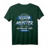 Herren Meister Niemand Ist Perfekt T-Shirt - Lustiges Geschenk für Handwerksmeister & Gesellen nach der Meisterprüfung