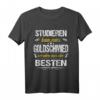 Studieren Kann Jeder Goldschmied Werden Nur Die Besten T-Shirt  Lustiges Handwerksgeschenk für Goldschmiede, Edelsteinprüfer & Gesellenabschlüsse
