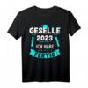 Geselle 2023 Gesellenprüfung bestanden T-Shirt - Abschlussgeschenk für Azubis, Handwerker & Lehrlinge