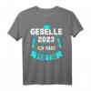 Geselle 2023 Gesellenprüfung bestanden T-Shirt - Abschlussgeschenk für Azubis, Handwerker & Lehrlinge