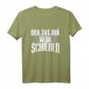 Herren Schütze T-Shirt - Der Tut Nix Will Nur Schießen, lustiges Design für Sportschützen & Schützenverein, ideales Geschenk