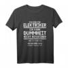 Ich Bin Elektriker Dummheit Reparieren - Lustiges Handwerker T-Shirt als Geschenk für Elektriker, Vater oder Bruder zu Geburtstag & Weihnachten