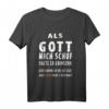 Als Gott mich schuf T-Shirt  Lustiges Glaubensdesign mit Kreuz für Humorvolle, Gelassene & Gute-Laune-Menschen