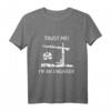 Trust me I'm an engineer T-Shirt  Lustiges Design für Ingenieure, Architekten und Studierende zum Geburtstag, Weihnachten oder Studienabschluss