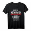 Ich bin Mechaniker T-Shirt  Lustiges Geschenk für Mechaniker, Männer, Ehemänner, Kollegen & Väter zu Geburtstag, Vatertag & Weihnachten