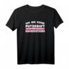 Putzfrau Geschenk - Lustiges Putzfee T-Shirt mit Spruch für Reinigungskraft, Haushaltshilfe & Gebäudereiniger  Perfektes Humorvolles Geschenk!