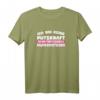 Putzfrau Geschenk - Lustiges Putzfee T-Shirt mit Spruch für Reinigungskraft, Haushaltshilfe & Gebäudereiniger  Perfektes Humorvolles Geschenk!