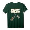 Meow Wars - Lustiges Geschenk für Katzenliebhaber T-Shirt für Geburtstags- und Weihnachtsgeschenke