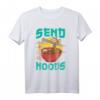 Send Noods Ramen Japanese Noodles Pho Bowl Anime Gag Gift T-Shirt - Funny Foodie Humor for Anime and Asian Cuisine Fans