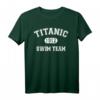Titanic Swim Team 1912 Lustiges Schwimmer T-Shirt  Perfekt als Geschenk für Schwimmer zu Geburtstag & Weihnachten