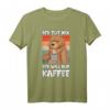 Der tut nix, der will nur Kaffee - Lustiges Büro Geschenk T-Shirt für Kaffeeliebhaber, Morgenmuffel & Schläfer
