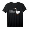 Angry Goose With Knife T-Shirt - Lustiges Meme-Shirt mit Spruch 'Peace Was Never An Option' für Meme-Fans und Tierliebhaber