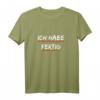 Ich Habe Fertig T-Shirt Lustig - Witziges Spruch T-Shirt für Alltag, Geschenkideen & Humorvolle Outfits