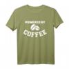 Powered by coffee T-Shirt  Für Kaffeeliebhaber, Morgenmuffel & Energiejunkies mit Kaffee-Statement