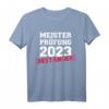 Meisterprüfung 2023 bestanden Handwerk T-Shirt  Klassisch geschnitten, doppelt genähter Saum, perfekt für frischgebackene Meister