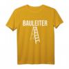 Bauleiter Bauherr Baustelle Hausbau T-Shirt  Perfekt für Häuslebauer und Bauprofis