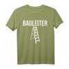 Bauleiter Bauherr Baustelle Hausbau T-Shirt  Perfekt für Häuslebauer und Bauprofis