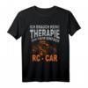 RC Car Brushless Modellbauer T-Shirt  Geschenkidee für RC Car Fahrer, Modellbauer & RC Hobbyisten mit Spruch 'keine Therapie'