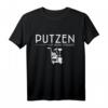 Lustiges Putzkraft T-Shirt mit Spruch für Gebäudereiniger & Putzhilfen - Perfekt für Reinigungspersonal