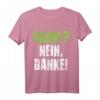 Grüne Nein Danke Protest T-Shirt  Politisches Statement gegen Umweltpolitik, Tempolimit & grüne Partei