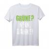 Grüne Nein Danke Protest T-Shirt  Politisches Statement gegen Umweltpolitik, Tempolimit & grüne Partei