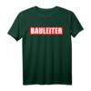 Bauleiter I Bauarbeiter Baustelle T-Shirt mit rotem Schriftzug  Ideale Geschenkidee für Bauprofis, robustes Arbeitskleidungsstück