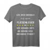 Leg Dich Niemals Mit Einem Fliesenleger An T-Shirt - Lustiges Handwerker Geschenk für Bau, Renovierung & Fliesenlegen