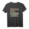 Herren Ehemann Papa Bauherr Legende T-Shirt  Lustiges Retro Design für Bauherren & Baustellen Helden, perfekt als Geschenk zum Vatertag, Geburtstag & Weihnachten
