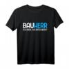 Lustiges Bauherren T-Shirt mit Spruch für Bauprojekte und Bauherren - Perfekt für Baustelle, Richtfest & Einweihung